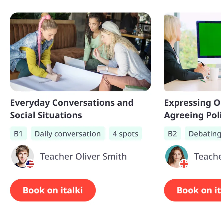 I want to learn English in a group so I can meet more language learners.