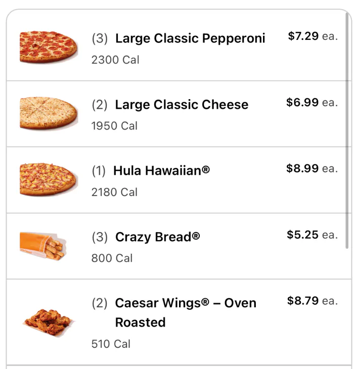 @Little Caesars, that works great for the party, add it to my cart.